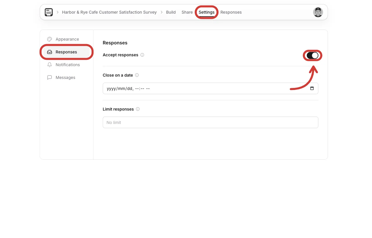 Form settings for accepting and closing responses